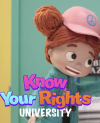 Animated character smiling, wearing a pink cap, with "Know Your Rights University" text.
