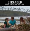 Stranded with a Million Dollars Poster Image