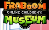 Fraboom Online Children's Museum Poster Image
